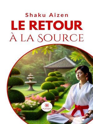 cover image of Le retour à la source